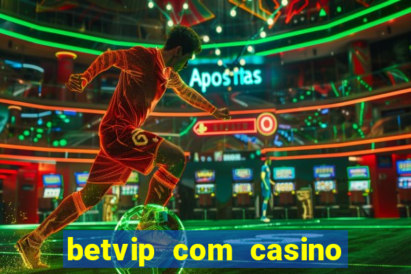 betvip com casino pgsoft fortune tiger